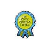 Only Cried A Little Enamel Pin