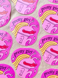 Pretty Girl Sticker